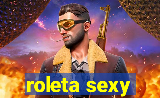 roleta sexy